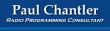 Radio Programming Consultant - Paul Chantler